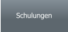 Schulungen