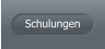 Schulungen